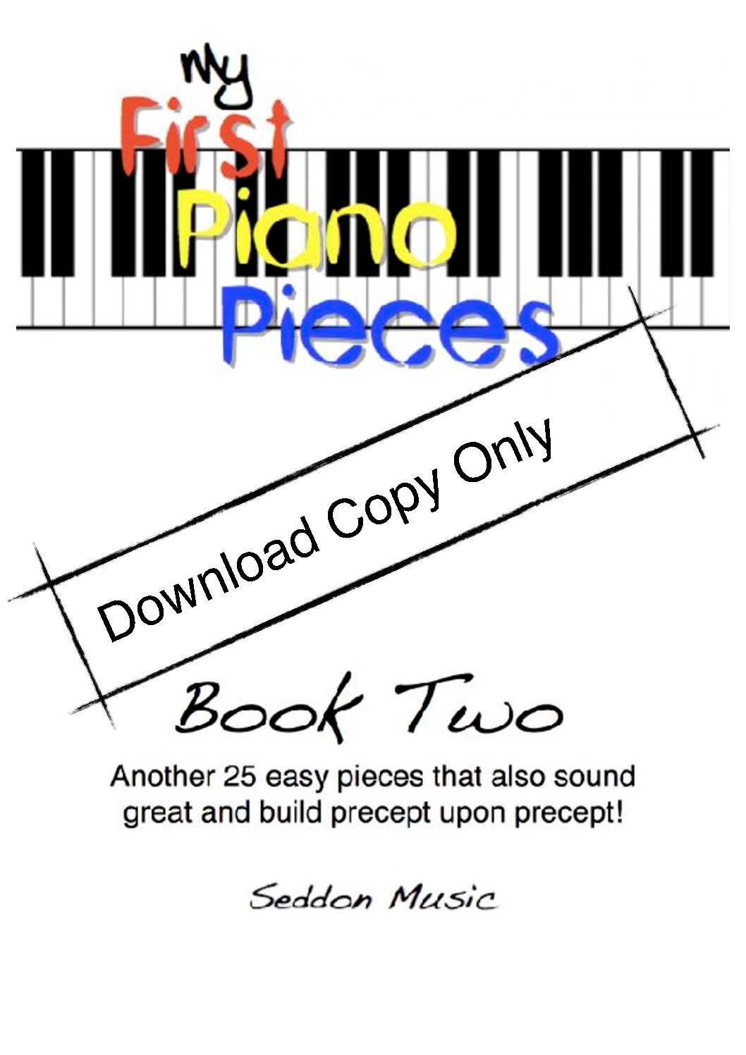 Download (My First Piano Pieces Book 2) – Seddon Music