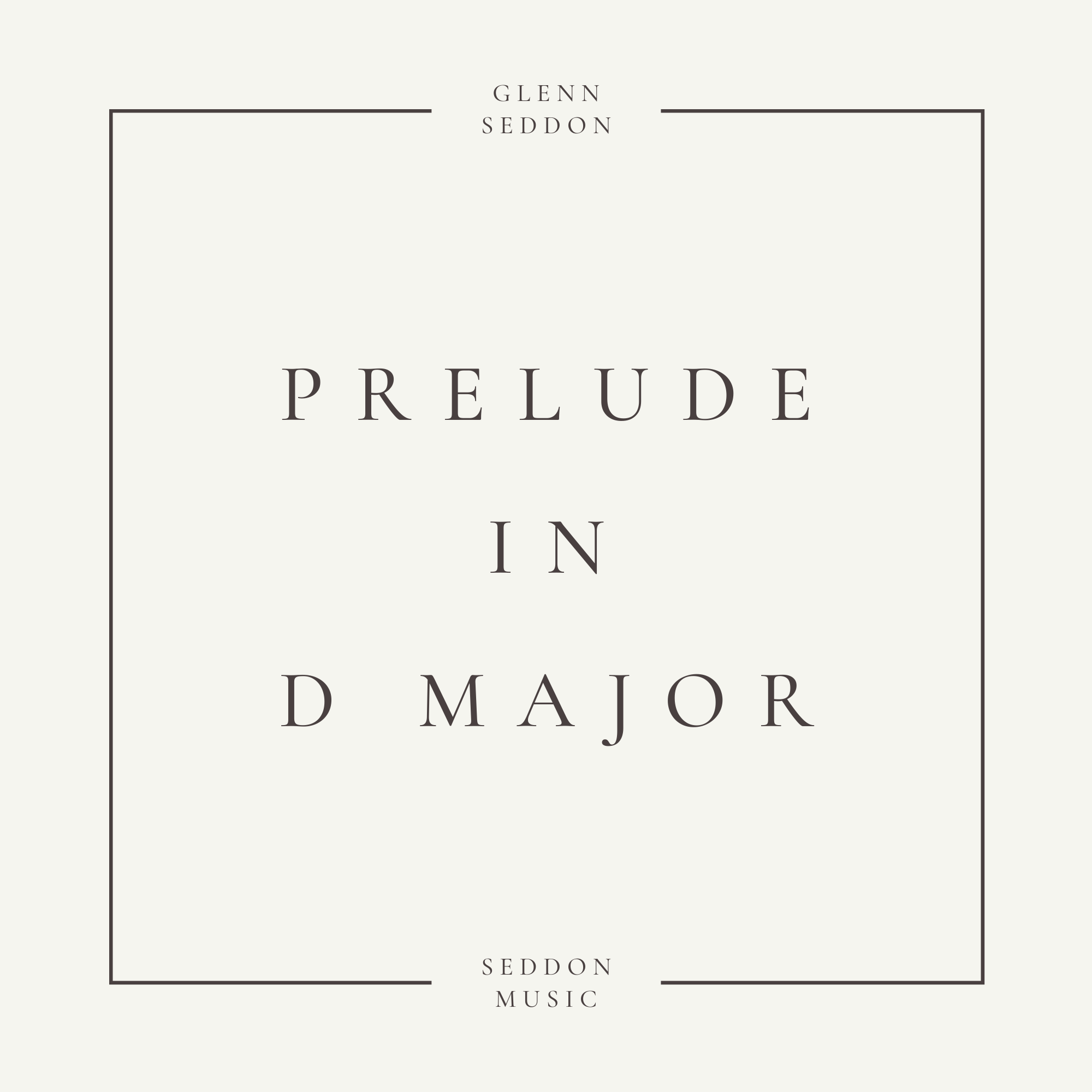 Prelude in D Major – Seddon Music